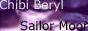 Visit Chibi Beryl's Sailor Moon Page
